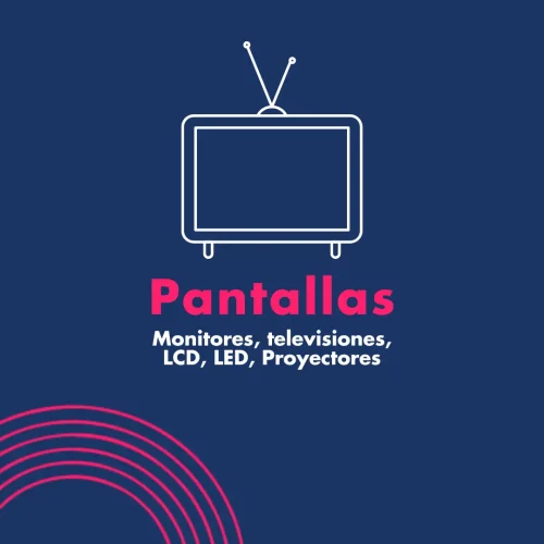 Pantallas